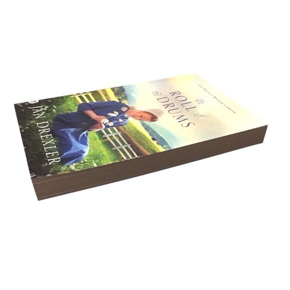 The Roll of the Drums (The Amish of Weaver’s Creek Book 2) by Jan Drexler PB - Picture 4 of 4